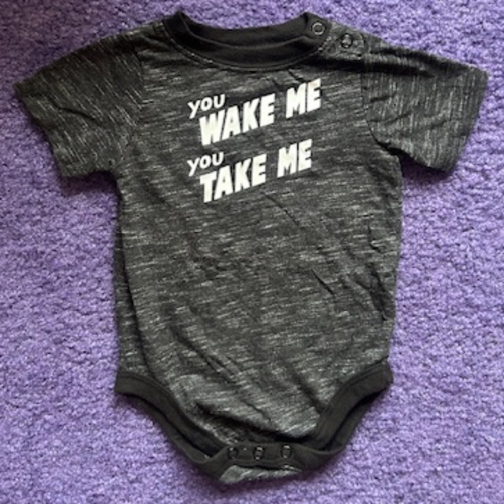 Granimals 6-9 months baby onesie "you wake me, you take me"